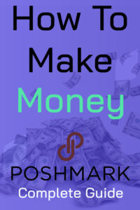 how to make money poshmark