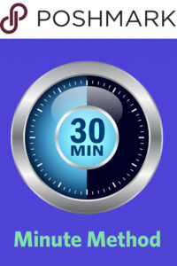 poshmark 30 minute method