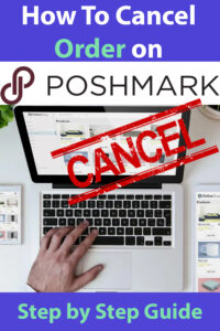 how to cancel order on poshmark