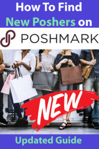 how to find new poshers on poshmark