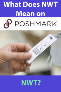what does nwt mean on poshmark
