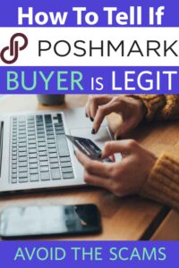 how to tell if poshmark buyer is legit - poshmark scam